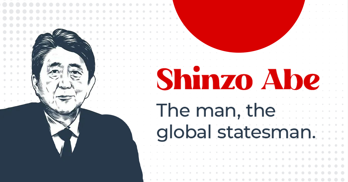 Shinzo Abe: A staunch internationalist and global statesman Japan’s longest-servin